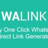 Walink - скрипт генератора ссылок WhatsApp в один клик